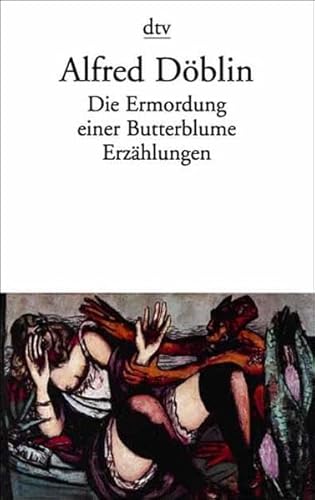 9783423125345: Die Ermordung Einer Butterblume Ezrahlungen