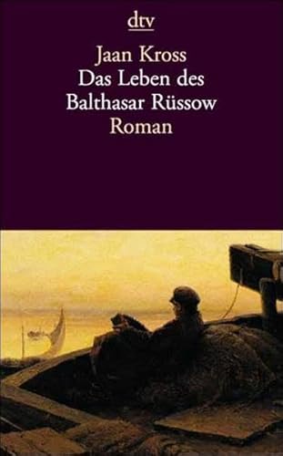 Das Leben des Balthasar Rüssow. - Kross, Jaan