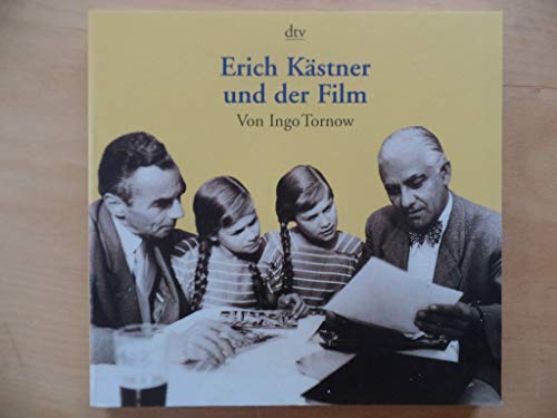 Erich Kästner und der Film - Tornow, Ingo