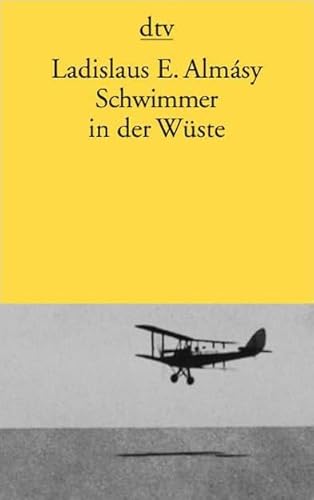 9783423126137: Schwimmer in der Wste: Auf der Suche nach der Oase Zarzura