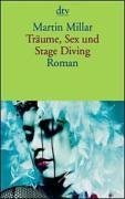 Beispielbild fr Trume, Sex und Stage Diving: Roman zum Verkauf von medimops