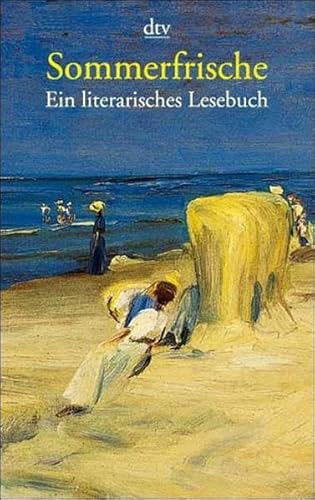 Imagen de archivo de Sommerfrische: Ein literarisches Lesebuch a la venta por Bahamut Media
