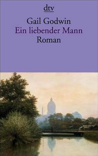 9783423126557: Ein liebender Mann : Roman. Dt. von Gesine Strempel / dtv