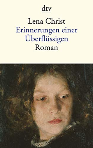 Erinnerungen einer U?berflu?ssigen - Lena Christ