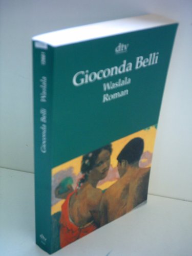 Waslala: Roman (dtv Literatur) - Belli, Gioconda und Lutz Kliche