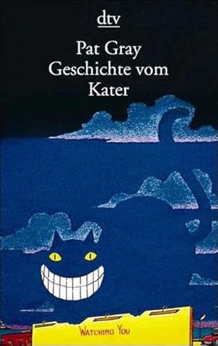 Beispielbild fr Geschichte vom Kater (Broschiert) von Pat Gray (Autor) zum Verkauf von Nietzsche-Buchhandlung OHG