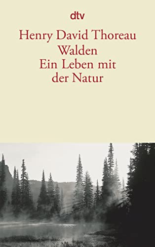 Beispielbild fr Walden. Ein Leben mit der Natur zum Verkauf von medimops