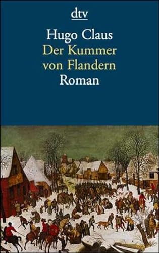 Der Kummer von Flandern. (9783423126960) by Claus, Hugo