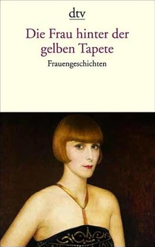 Beispielbild fr Die Frau hinter der gelben Tapete (Taschenbuch) von Birgit Fromkorth (Herausgeber) zum Verkauf von Nietzsche-Buchhandlung OHG