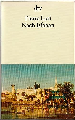 9783423127639: Nach Isfahan