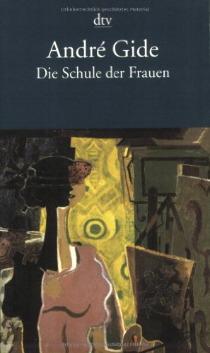 9783423127721: Die Schule der Frauen: Roman