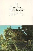 9783423127813: Der alte Garten. Ein modernes Mrchen