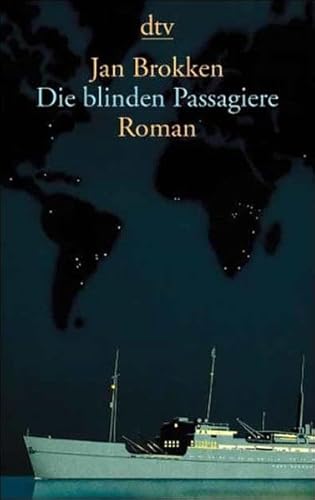 9783423127912: Die blinden Passagiere