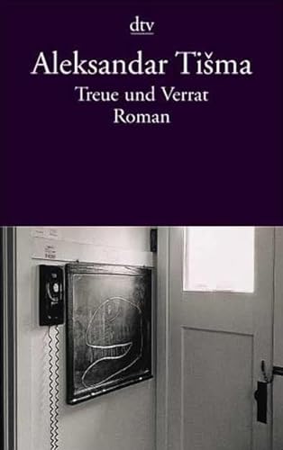 Beispielbild fr Treue und Verrat : Roman. Dt. von Barbara Antkowiak, dtv ; 12862 zum Verkauf von Antiquariat Johannes Hauschild