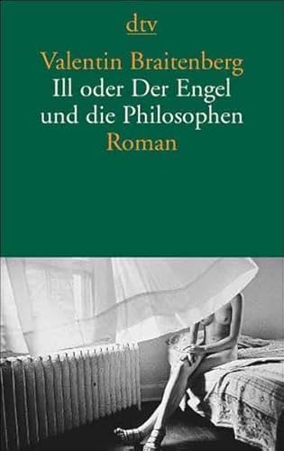 Stock image for Ill oder Der Engel und die Philosophen for sale by medimops