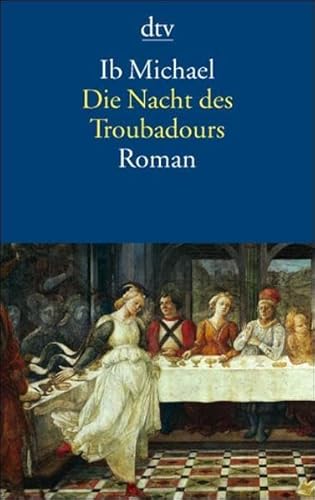 Stock image for Die Nacht des Troubadours: Roman for sale by DER COMICWURM - Ralf Heinig