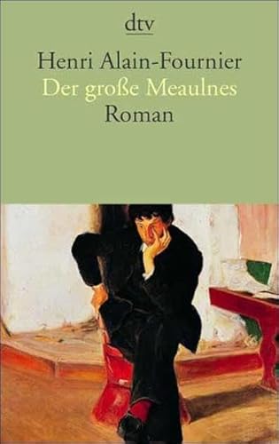 9783423128995: Der groe Meaulnes: Roman