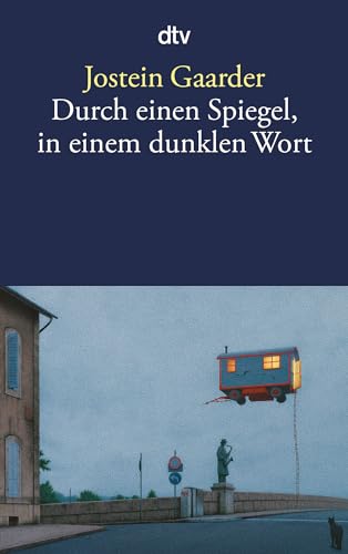 Stock image for Durch einen Spiegel, in einem dunklen Wort [Taschenbuch] von Gaarder, Jostein for sale by Nietzsche-Buchhandlung OHG