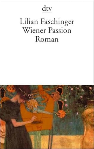 Wiener Passion von Faschinger, Lilian - Faschinger, Lilian