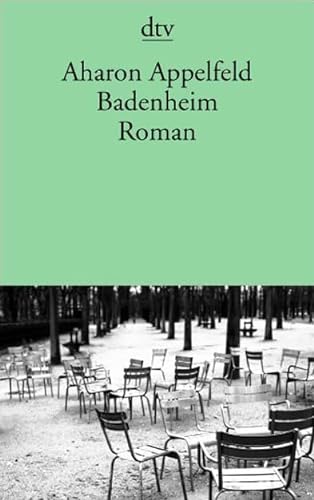 Stock image for Badenheim. Roman. Deutsch von Martin Kluger. for sale by Antiquariat Christoph Wilde