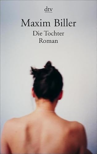 Stock image for Die Tochter: Roman for sale by medimops