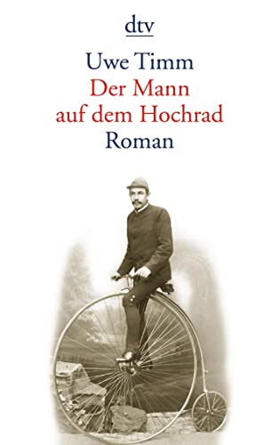 Beispielbild für Der Mann auf dem Hochrad.: Legende zum Verkauf von WorldofBooks