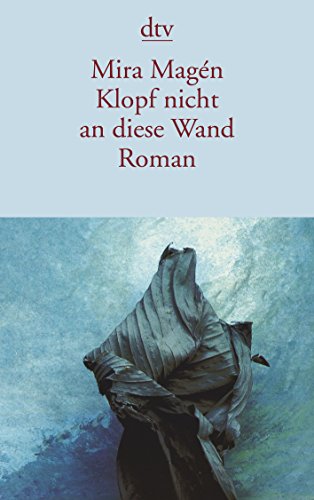 Stock image for Klopf nicht an diese Wand: Roman for sale by medimops