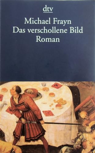 Das verschollene Bild (9783423130479) by Frayn, Michael