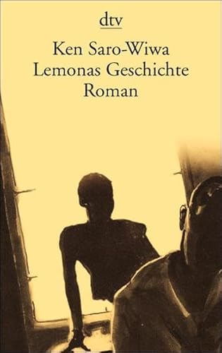 Lemonas Geschichte. Roman (dtv Literatur) - Ken, Saro-Wiwa und Grotjahn-Pape Gerhard