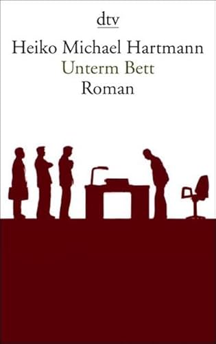 Stock image for Unterm Bett: Roman (Taschenbuch) von Heiko Michael Hartmann (Autor) for sale by Nietzsche-Buchhandlung OHG