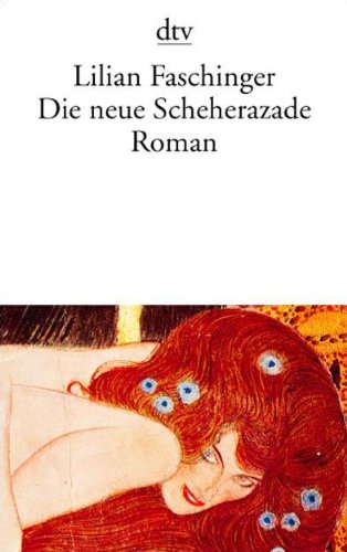 Stock image for Die neue Scheherazade: Roman for sale by WorldofBooks