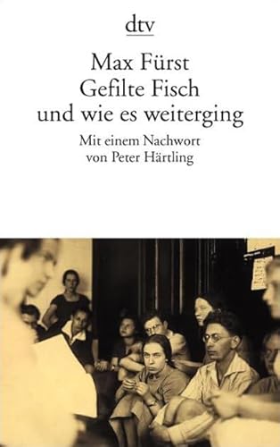 9783423131902: Gefilte Fisch: Und wie es weiterging