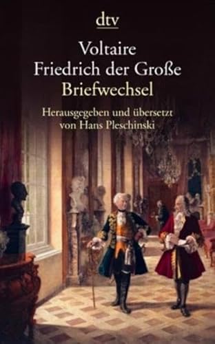 9783423131957: Briefwechsel Voltaire - Friedrich der Grosse.