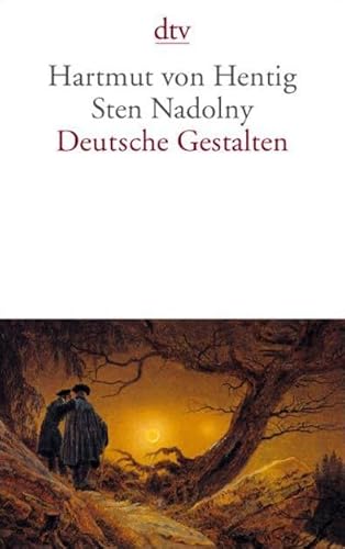 Imagen de archivo de Deutsche Gestalten von Hentig, Hartmut von a la venta por Nietzsche-Buchhandlung OHG