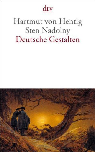 Stock image for Deutsche Gestalten von Hentig, Hartmut von for sale by Nietzsche-Buchhandlung OHG