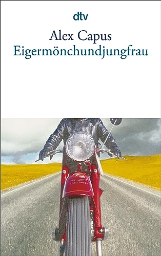 Beispielbild fr Eigerm nchundjungfrau: Erzählungen [Taschenbuch] von Capus, Alex zum Verkauf von Nietzsche-Buchhandlung OHG