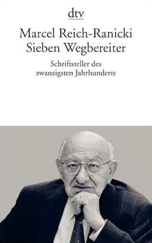 Sieben Wegbereiter (9783423132459) by Marcel Reich-Ranicki