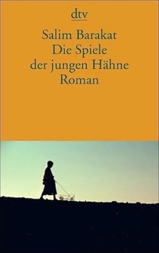 9783423132640: Die Spiele der jungen Hhne