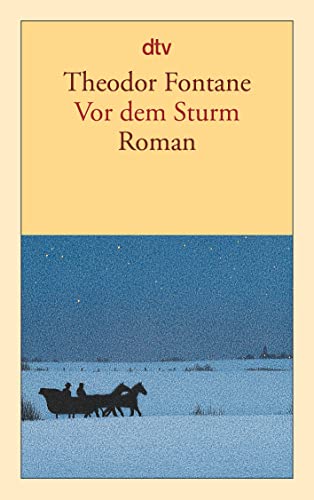 9783423132770: Vor dem Sturm: Roman aus dem Winter 1812 auf 13: 13277