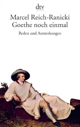 Goethe noch einmal (9783423132831) by Reich-Ranicki, Marcel