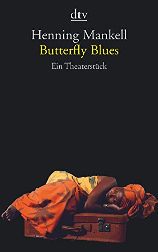 Butterfly Blues / Ein Theaterstück