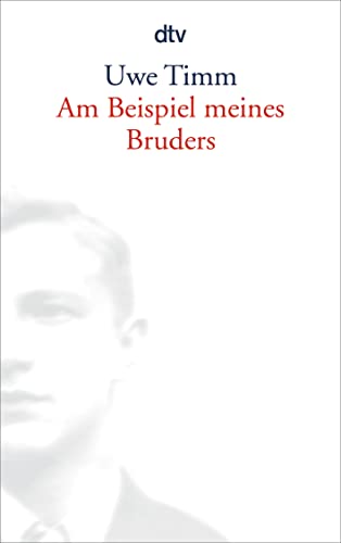 9783423133166: Am Beispiel meines Bruders: 13316