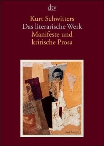 Imagen de archivo de Das literarische Werk. Manifeste und kritische Prosa a la venta por medimops