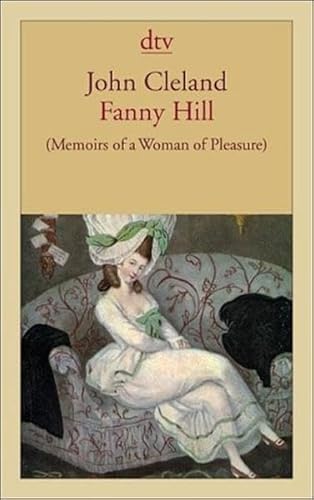 Stock image for Fanny Hill: (Memoirs of a Woman of Pleasure) von Cleland, John; Hogarth, William for sale by Nietzsche-Buchhandlung OHG