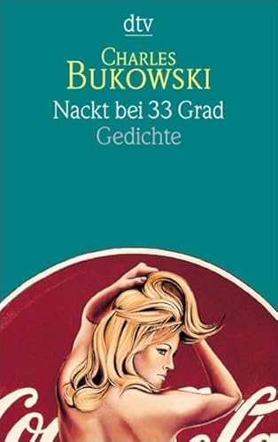 Beispielbild fr Nackt bei 33 Grad: Gedichte zum Verkauf von medimops