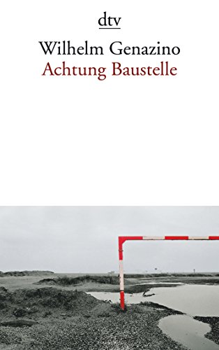 Imagen de archivo de Achtung Baustelle (German Edition) a la venta por ThriftBooks-Dallas