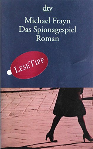 Beispielbild fr Das Spionagespiel. Roman. Aus dem Englischen von Matthias Fienbork. - (=dtv, Band 13435). zum Verkauf von BOUQUINIST