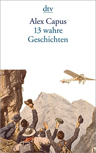 Beispielbild fr 13 wahre Geschichten: Erzhlungen zum Verkauf von medimops