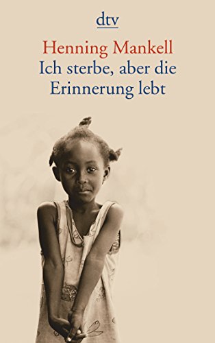 Stock image for Ich sterbe, aber die Erinnerung lebt for sale by Discover Books