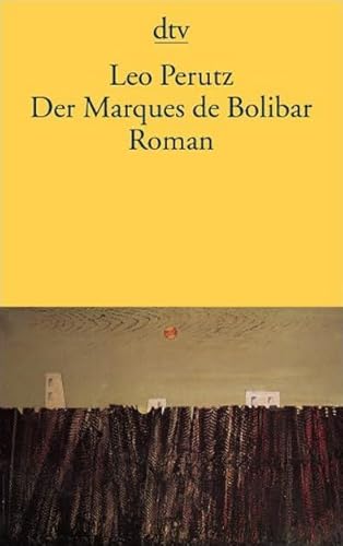 Beispielbild fr Der Marques de Bolibar: Roman zum Verkauf von medimops
